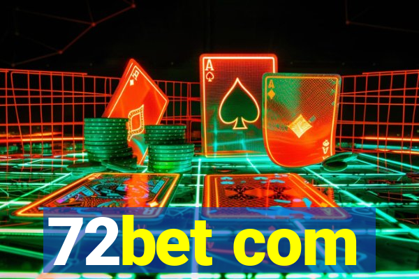 72bet com